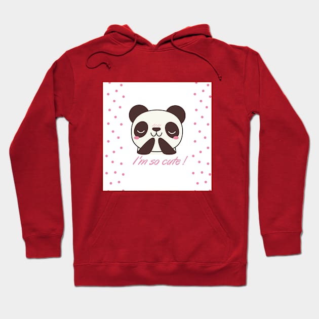 i'm so cute panda design t-shirt Hoodie by Dreamlin